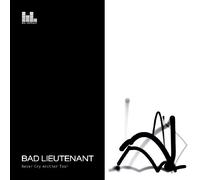 Bad Lieutenant - Never Cry Another Tear [Import]