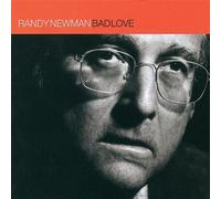 Bad Love by Randy Newman (1999-08-02)