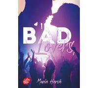 Bad lovers - Tome 1