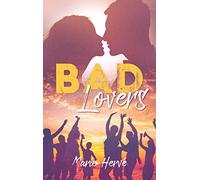 Marie Hervé – Bad lovers – Tome 2 – Roman – Broché