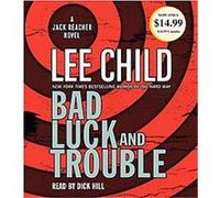 Lee Child – Bad Luck and Trouble – CD