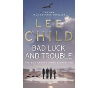 Bad Luck And Trouble: The action-packed Jack Reacher thriller as seen on Prime Video’s Reacher series 2
