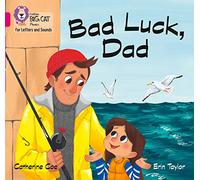 Bad Luck Dad by Catherine Coe Catherine Coe, Collins Big Cat (Auteur)