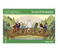 Bad Machinery Volume 2 by John Allison John Allison, John Allison (Auteur)