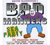 Bad Manners - Buster Bloodvessel's