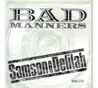 BAD MANNERS - SAMSON AND DELILAH 7" (45) UK MAGNET 1982