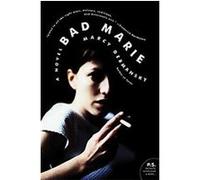 Bad Marie, P.S. Marcy Dermansky (Auteur)