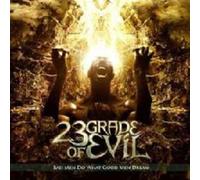 23rd grade of evil - Bad do What Good Men Dream [Import]