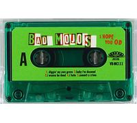 Bad Mojos - I Hope You Od [Import]