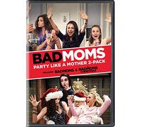 Bad Moms: Party Like A Mother