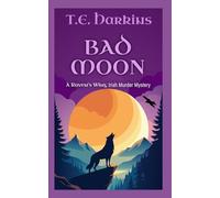 Bad Moon: A Raven's Wing Irish Murder Mystery