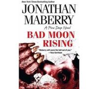 Bad Moon Rising (Pine Deep Trilogy) - [Version Originale] Inconnu (Auteur)