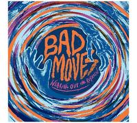 Bad Moves - Wearing Out The Refrain [Compact Discs]