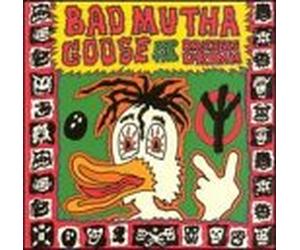 Bad Mutha Goose - Be Somebody