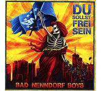 Bad Nenndorf Boys - Du Sollst Frei Sein