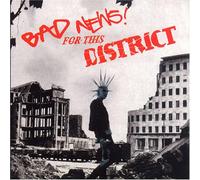 Bad News - Bad News for This District (Split Album) [Import]
