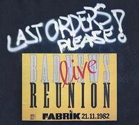 Bad News Reunion - Last Orders Please [Import]
