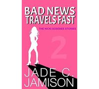 Bad News Travels Fast