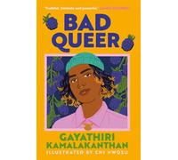 Bad Queer 'Fiercely compassionate storytelling.' Sonido Reyes, bestselling author of The Lesbiana's Guide to Catholic School - Gayathiri Kamalakanthan - Faber & Faber - ebook (ePub) - Livre