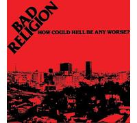 Bad Religion - How Could Hell Be Any Worse [VINYL]