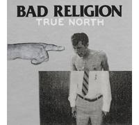 BAD RELIGION - True North