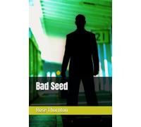 Bad Seed