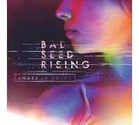 Bad Seed Rising - Awake In Color