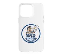 Bad Sing ne Peut Pas s'en empêcher Coque pour iPhone 15 Pro Max