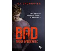 Bad - T2 Amour dangereux
