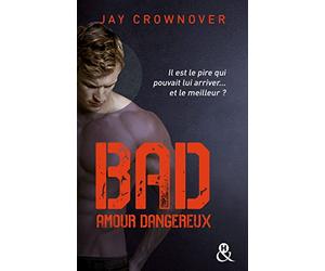 Bad - T2 Amour dangereux