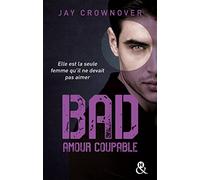 Bad - T3 Amour coupable