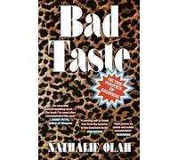 Nathalie Olah – Bad Taste – Ou la politique de la laideur – Poche – Flybook