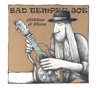 Bad Temper Joe - Glitter & Blues [Import]