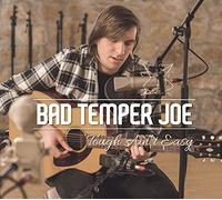 Bad Temper Joe - Tough Ain't Easy [Import]