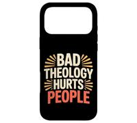 Bad Theology Hurts People Conscience chrétienne - Coque pour iPhone 17 Pro Max