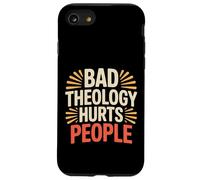 Bad Theology Hurts People Conscience chrétienne - Coque pour iPhone SE (2020) / 7/8