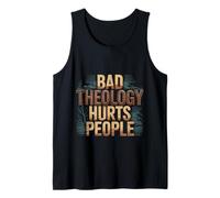 Bad Theology Hurts People Conscience chrétienne - Débardeur
