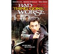 Bad Things Gone Worse [aka The Drop]