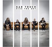 Bad Touch Kiss the Sky (Vinyl) 12" Album