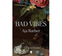 Bad Vibes - Aja Barber - Brazen - ebook (ePub) - Livre