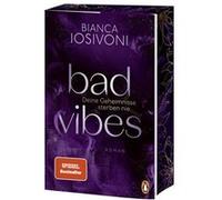 Bad Vibes | Bianca Iosivoni Bianca Iosivoni (Auteur)