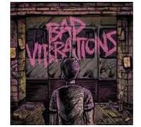 Bad Vibrations