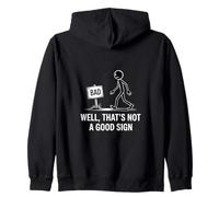 Bad Well That is Not a Good Sign Sweat à Capuche