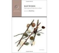 Bad Words: Philosophical Perspectives on Slurs (Engaging Philosophy) - [Version Originale] Inconnu (Auteur)
