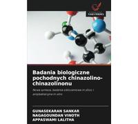 Badania biologiczne pochodnych chinazolino-chinazolinonu: Nowa synteza, badania obliczeniowe in silico i antybakteryjne in vitro