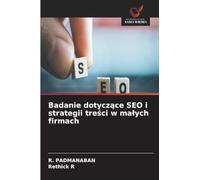 Badanie dotyczące SEO i strategii treści w malych firmach