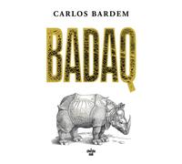 Badaq - Carlos Bardem - Le Cherche-Midi - broché - Roman