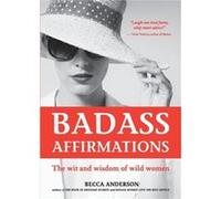 Becca Anderson – Badass Affirmations