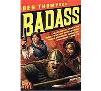 Badass Ben Thompson (Auteur)