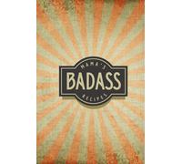 BADASS Recipe Journal - RETRO Rays in Orange and Brown: Blank Recipe Book to Write in Your Own Recipes, 120 Pages (6" x 9"), Glossy Cover